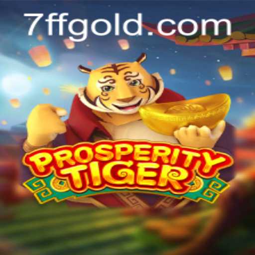 Exploring ProsperityTiger: A New Gaming Experience with 7ff PH Login
