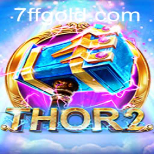 Unleashing the Power of Thor2: Mastering the Game and Understanding the 7ff PH Login