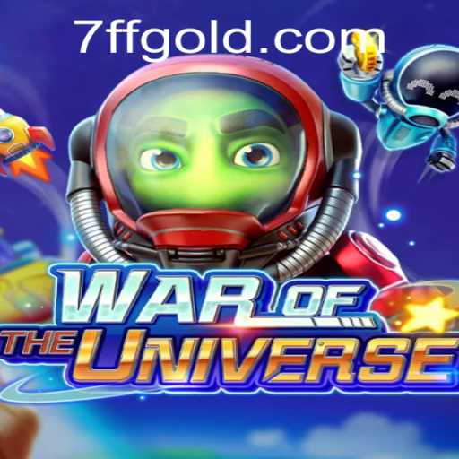 Unveiling the Thrills of WAROFTHEUNIVERSE and 7ff PH Login